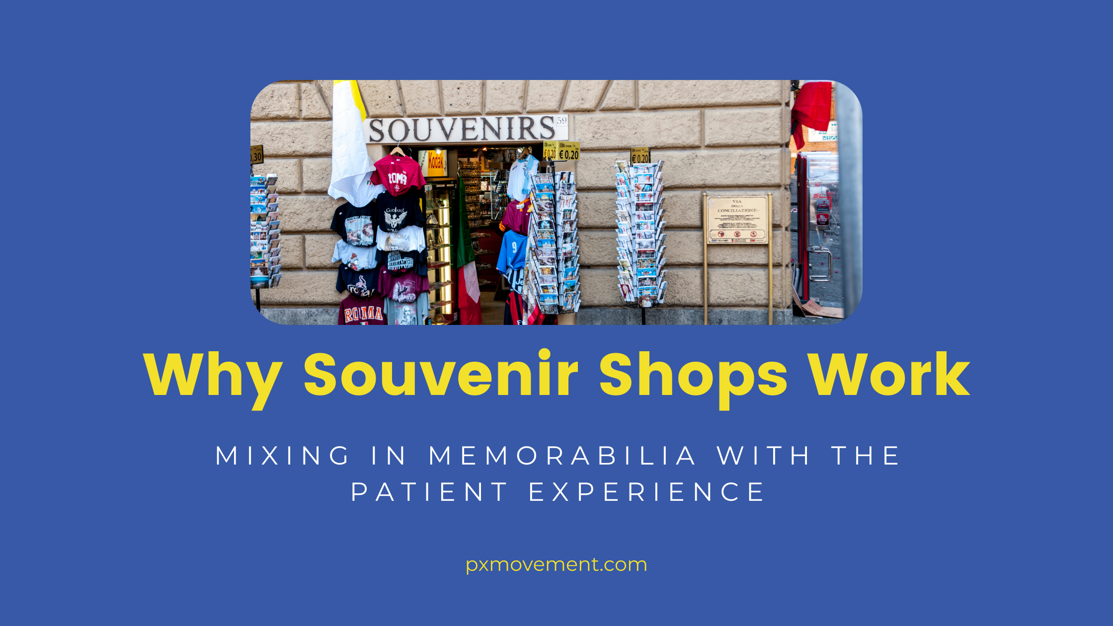 Why souvenir shops work